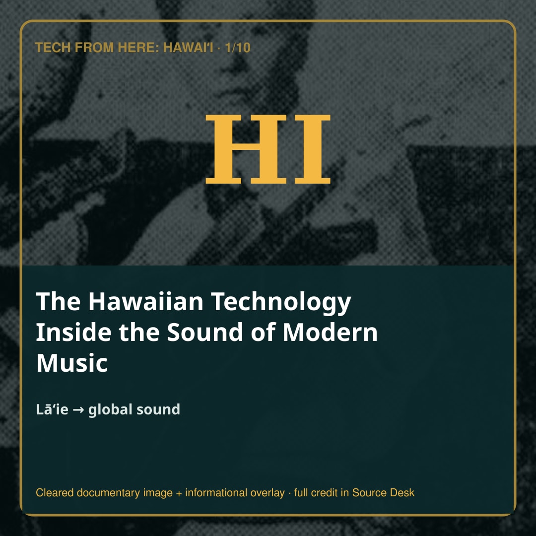 The Hawaiian Technology Inside the Sound of Modern Music. A documentary-led visual story with the evidence kept in view.