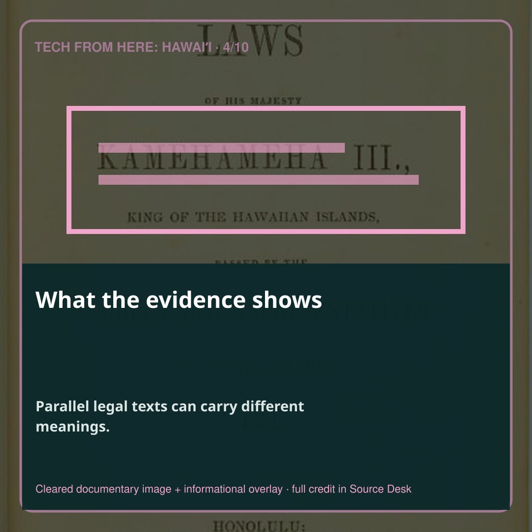 What the record shows. The case described a radical and irreconcilable difference between the Hawaiian and English versions.
