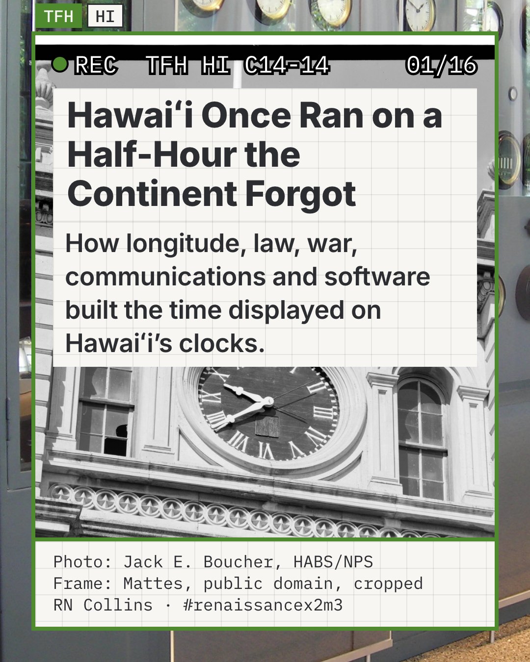 The clock on the tower of Aliʻiōlani Hale, Honolulu, in a 1966 survey photograph, with the Hawaiian motto lettered above the dial. The story names the building as home to one of the city’s public clocks.